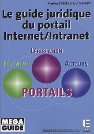 Le guide juridique du portail Internet/Intranet