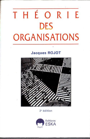 Théorie des organisations. 2e édition
