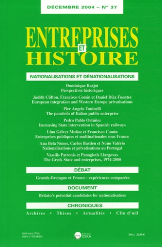 Entreprises et Histoire N° 37, Décembre 2004 : Nationalisations et dénationalisations