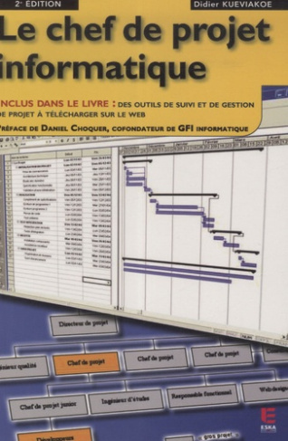 Le chef de projet informatique. 2e édition