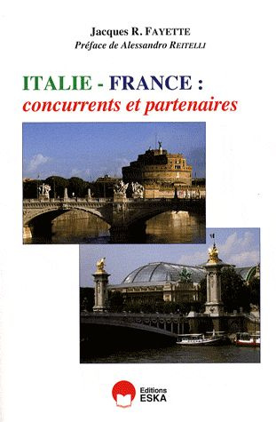 Italie - France : concurrents et partenaires