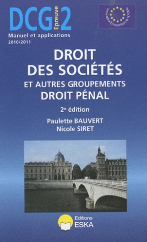 Droit des sociétés et autres groupements droit pénal DCG 2. 2e édition