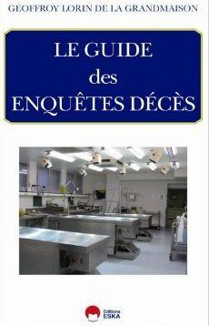 Le guide des enquêtes décès