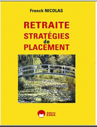 Retraite. Stratégies de placement