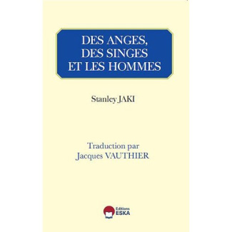 Des anges, des singes et des hommes