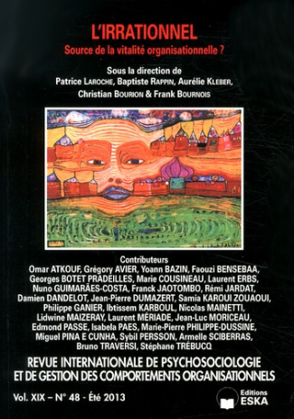 Revue internationale de psychosociologie N° 48, été 2013 : L'irrationnel. Source de la vitalité orga