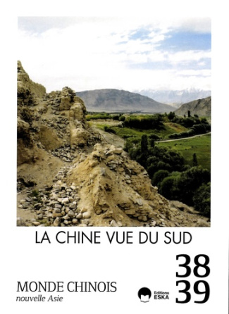 Monde chinois N° 38-39 : La Chine vue du Sud