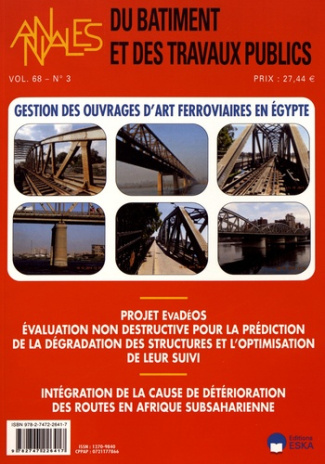 Annales du bâtiment et des travaux publics Volume 68 N° 3, septembre 2016 : Gestion des ouvrages d'a