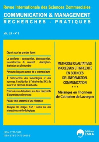 Communication et management Volume 15 N° 2/2018 : Méthodes qualitatives, processus et implexité en s