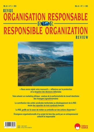 Revue de l'Organisation Responsable N° 1 volume18 : Faire advenir un marketing éthique