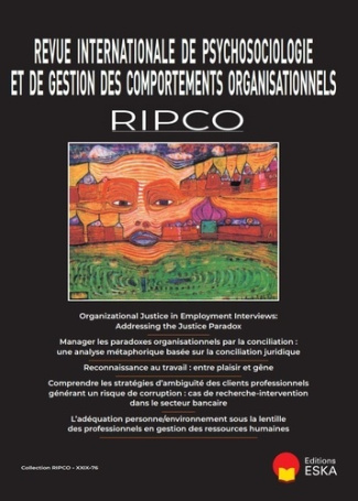 Revue internationale de psychosociologie N°76 : Reconnaissance au travail : entre plaisir et gêne