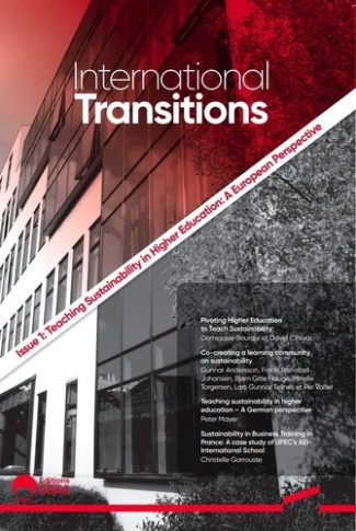International Transitions. Teaching sustainability in higher education : A European Perspective