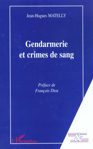 Gendarmerie et crimes de sang