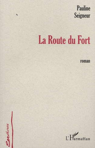 La route du Fort