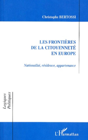 Les frontières de la citoyenneté en Europe