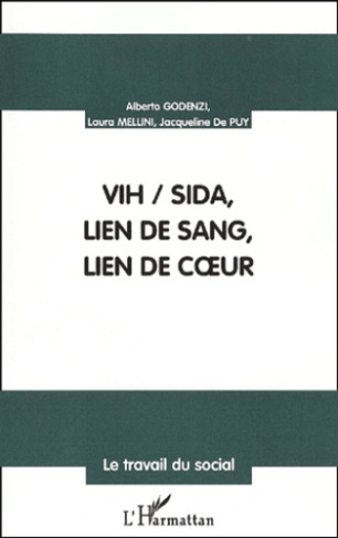 VIH/Sida, lien de sang, lien de coeur