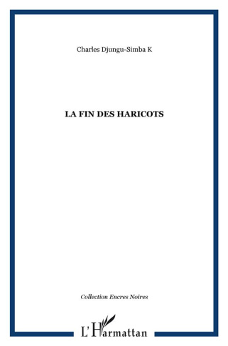 La fin des haricots