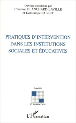 Pratiques d'intervention dans les institutions sociales et éducatives
