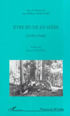 Etre jeune en Isère (1939-1945)