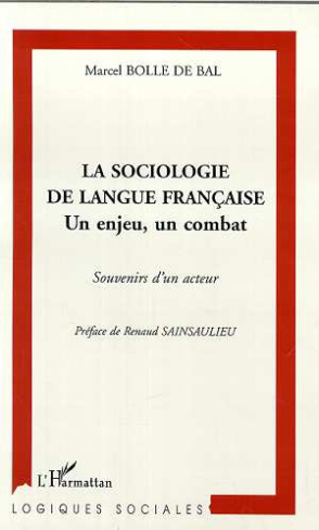 LA SOCIOLOGIE DE LANGUE FRANCAISE