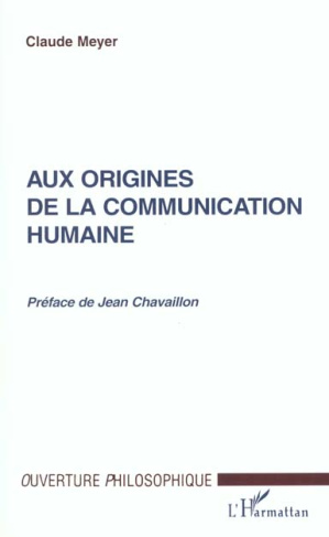 Aux origines de la communication humaine