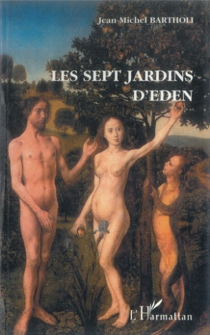 Les sept jardins d'Eden