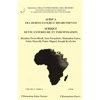 AFRICA TRA DEBITO ESTERO E RISARCIMENTO AFRIQUE DETTE
