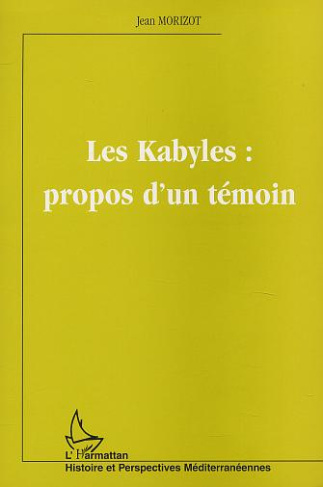 Les Kabyles : propos d'un témoin