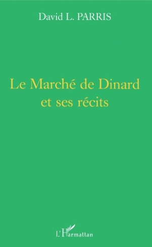 Le marché de Dinard et ses récits