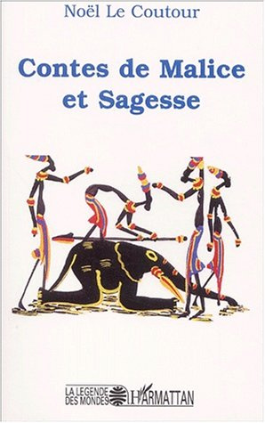 Contes de Malice et Sagesse