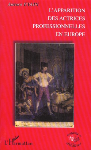 L'apparition des actrices professionnelles en Europe