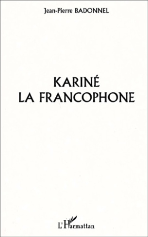 Kariné la francophone