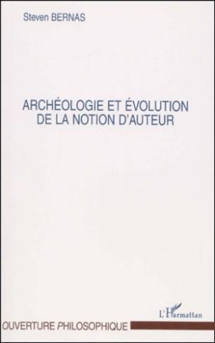 Archéologie et évolution de la notion d'auteur