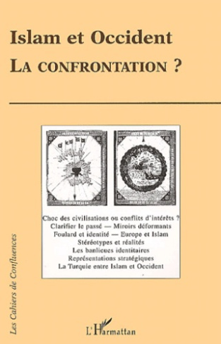 Islam et Occident. La confrontation ?