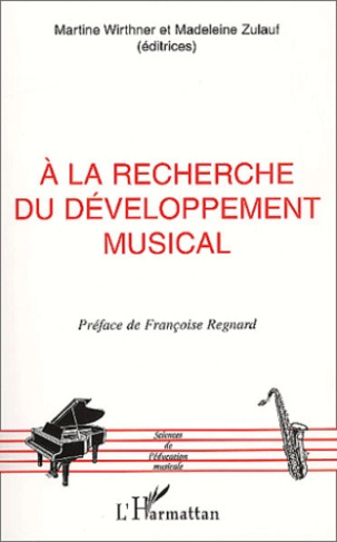 A la recherche du développement musical