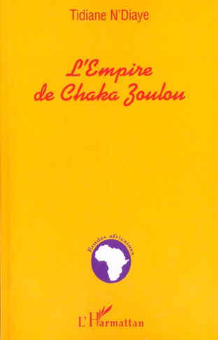 L'Empire de Chaka Zoulou