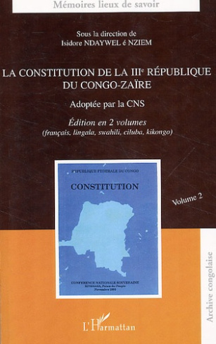 La constitution de la IIIe République du Congo-Zaïre. Volume 2