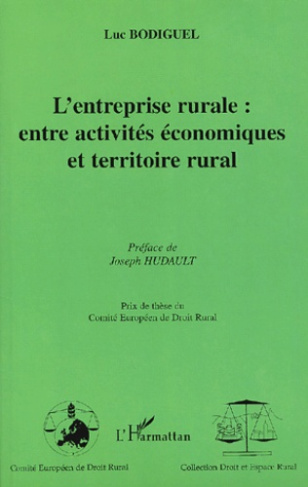 L'entreprise rurale : entre activités économiques et territoire rural