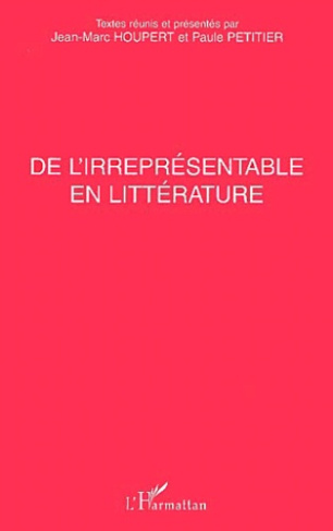 De l'irreprésentable en littérature