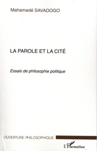 La parole et la cité. Essais de philosophie politique
