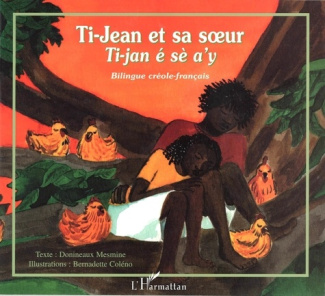Ti-Jean et sa s?ur. À partir de 6 ans