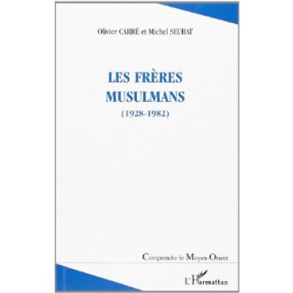 Les Frères musulmans (1928-1982)