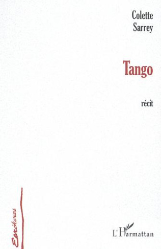 Tango. Récit