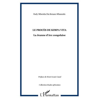 Le procès de Kimpa Vita. La Jeanne d'Arc congolaise