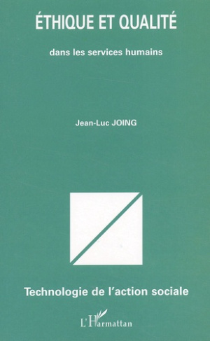 Ethique et qualité dans les services humains