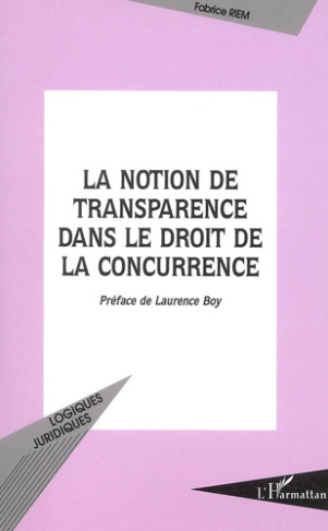 La notion de transparence dans le droit de la concurrence