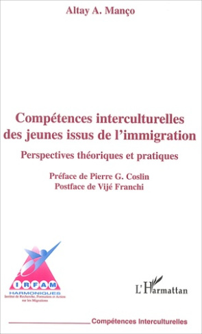 Compétences interculturelles des jeunes issus de l'immigration. Perspectives théoriques et pratiques