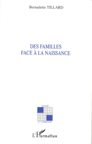Des familles face à la naissance