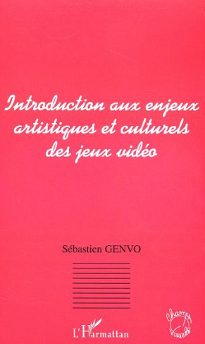 Introduction aux enjeux artistiques et culturels des jeux vidéo