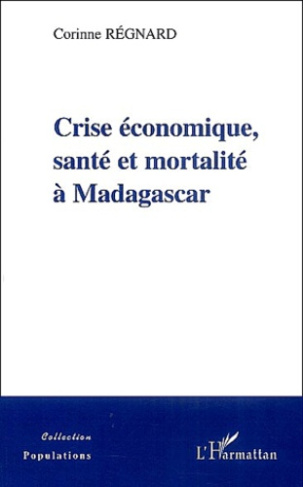 Crise économique, santé et mortalité à Madagascar